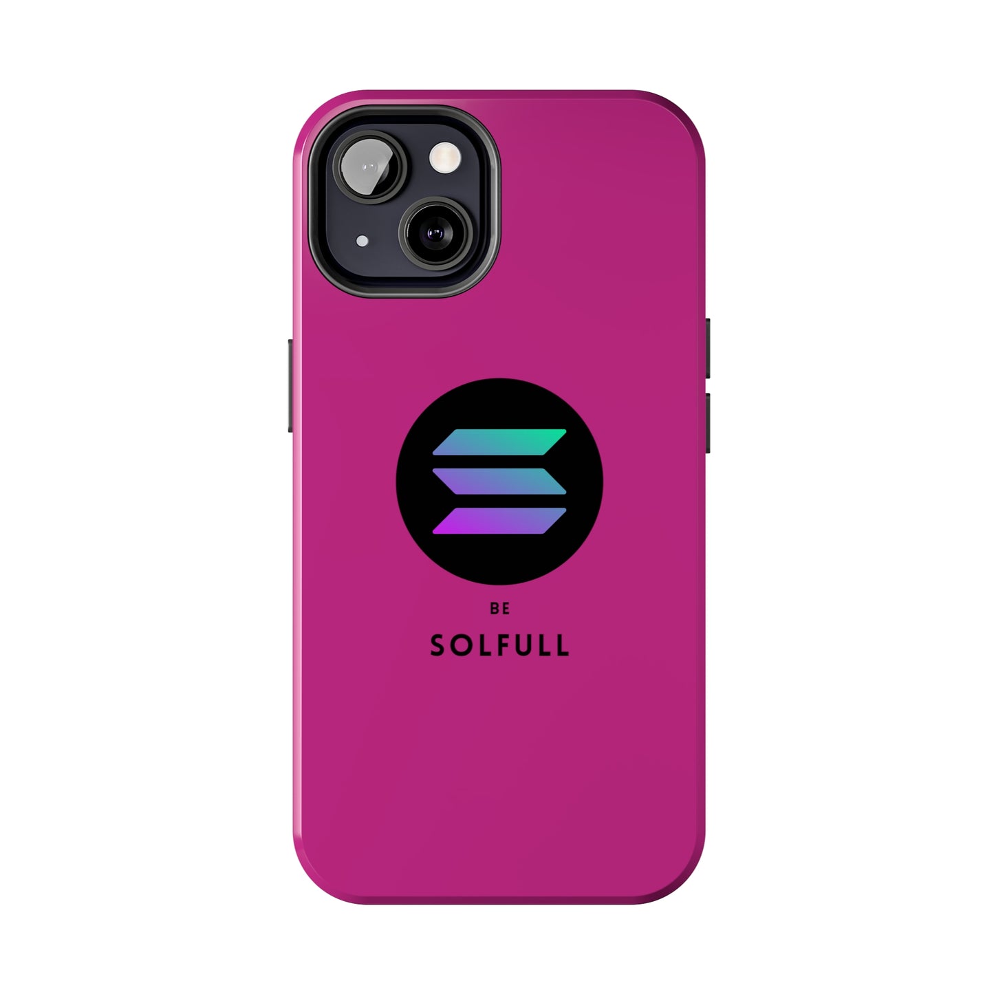 Tough Solana Themed  Be SOLFUL Phone Cases