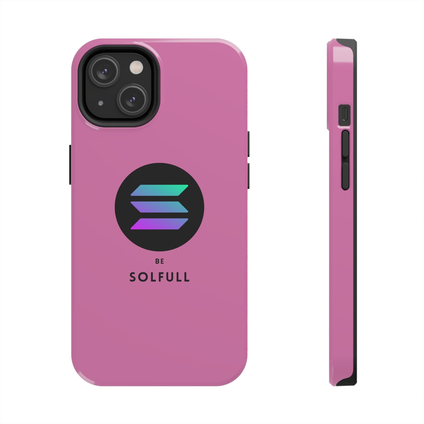 Tough Solana Themed  Be SOLFUL Phone Cases