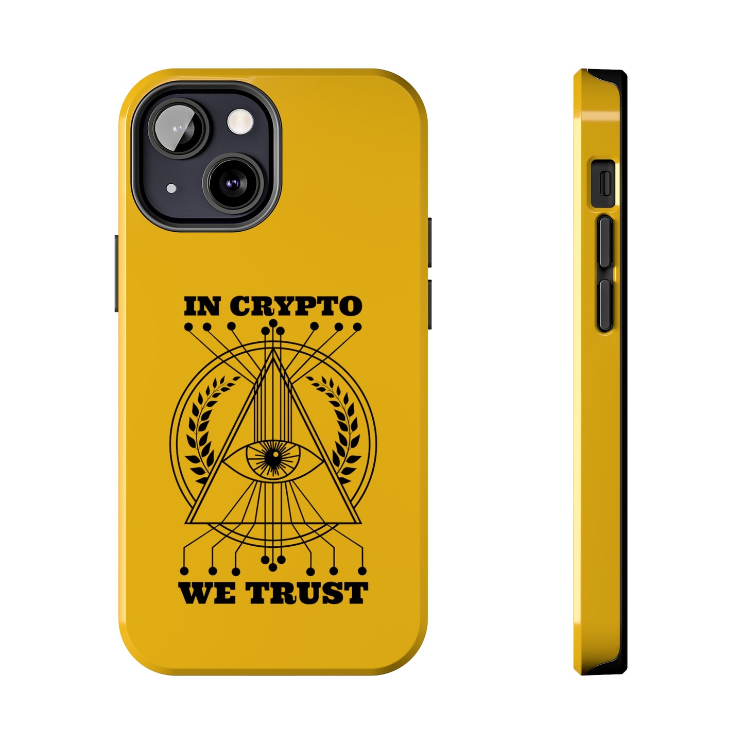 Tough In Crypto We Trust Phone Cases