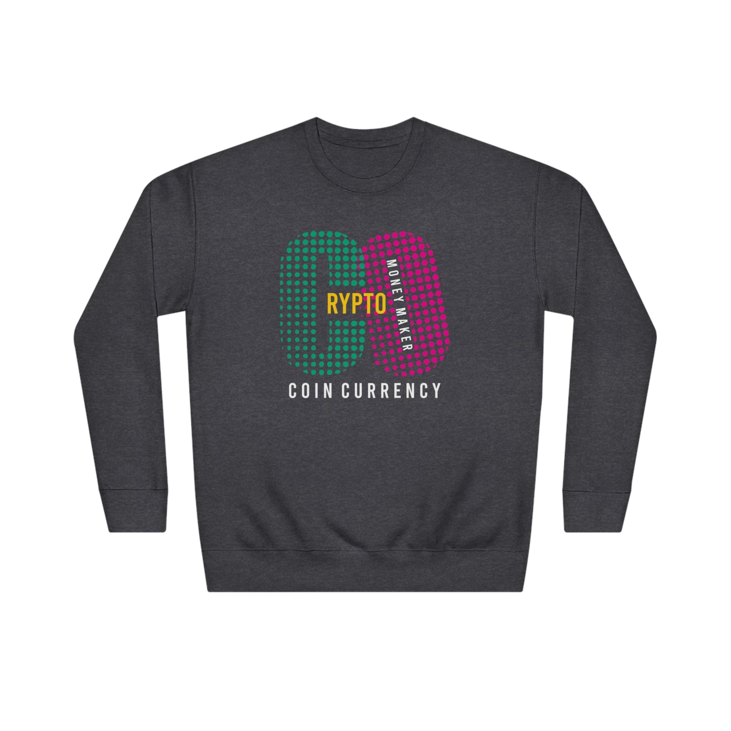 Unisex Crew Crypto Money Maker Sweatshirt